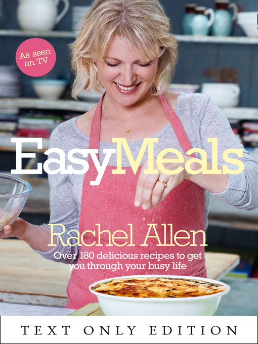Title details for Easy Meals Text Only by Rachel Allen - Available